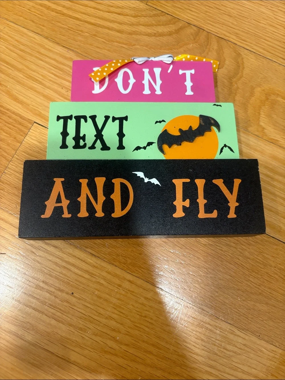 Halloween 'Don't Text and Fly' Layered Wall Sign - Black, Orange, Green, Pink